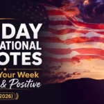 Best Friday Motivational Quotes to End Your Week Strong & Positive (2026)