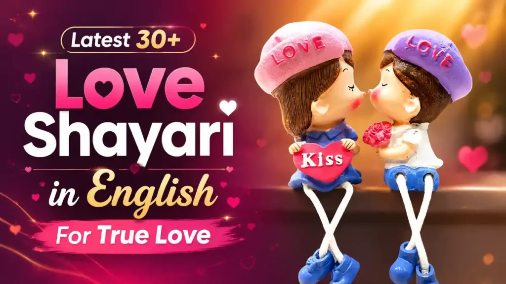 Latest 30+ Love Shayari in English For True Love