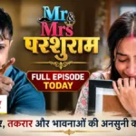 Mr And Mrs Parshuram 21st June 2026 Written Update