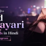 Best 40+ Sad Shayari for Girls in Hindi For Instagram