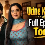 Udne Ki Aasha 20th June 2026 Written Update